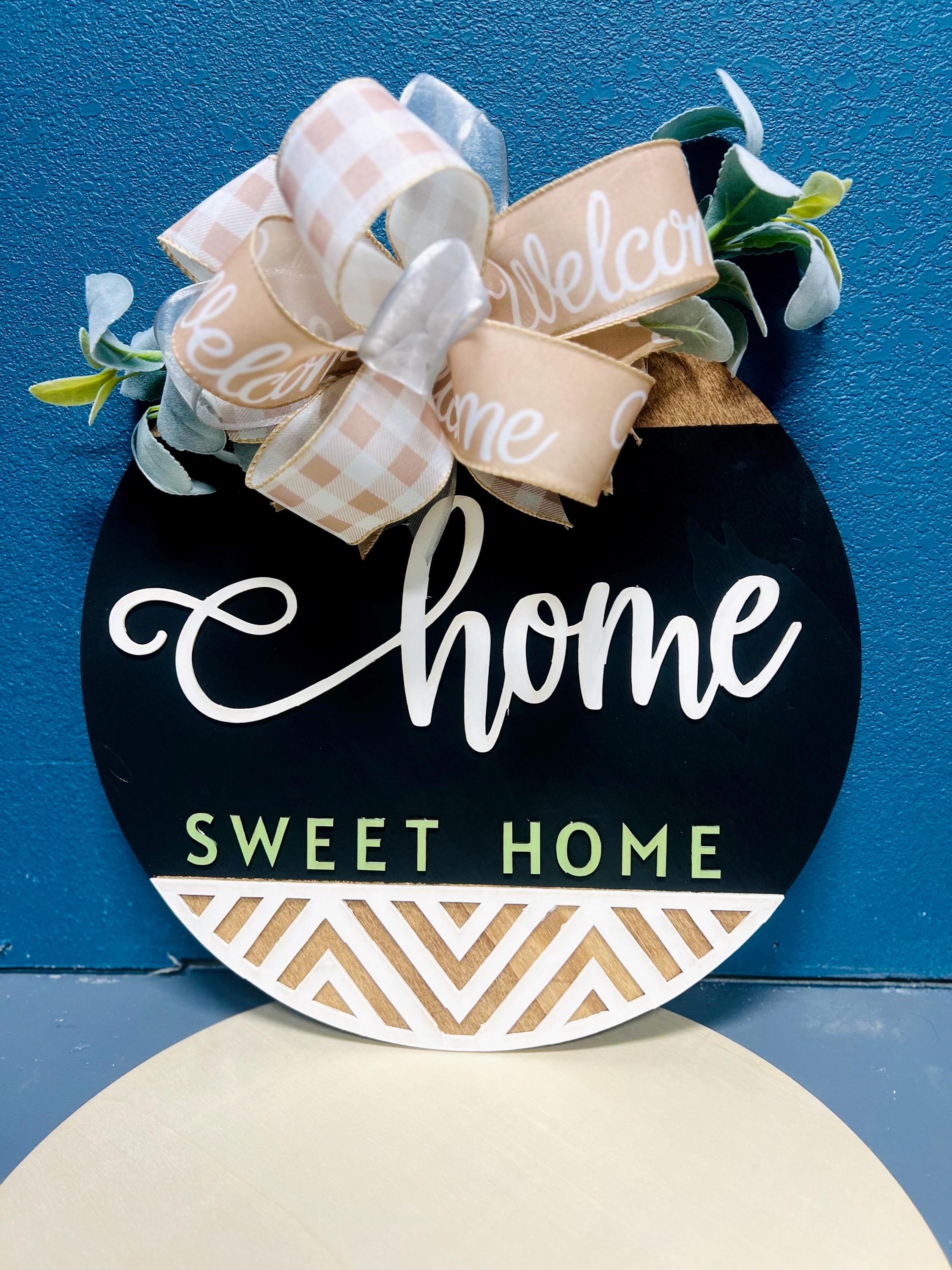 home sweet home 18” door hanger