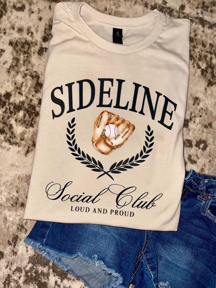 Sideline social club Graphic tee shirt softball or baseball moms tee shirt