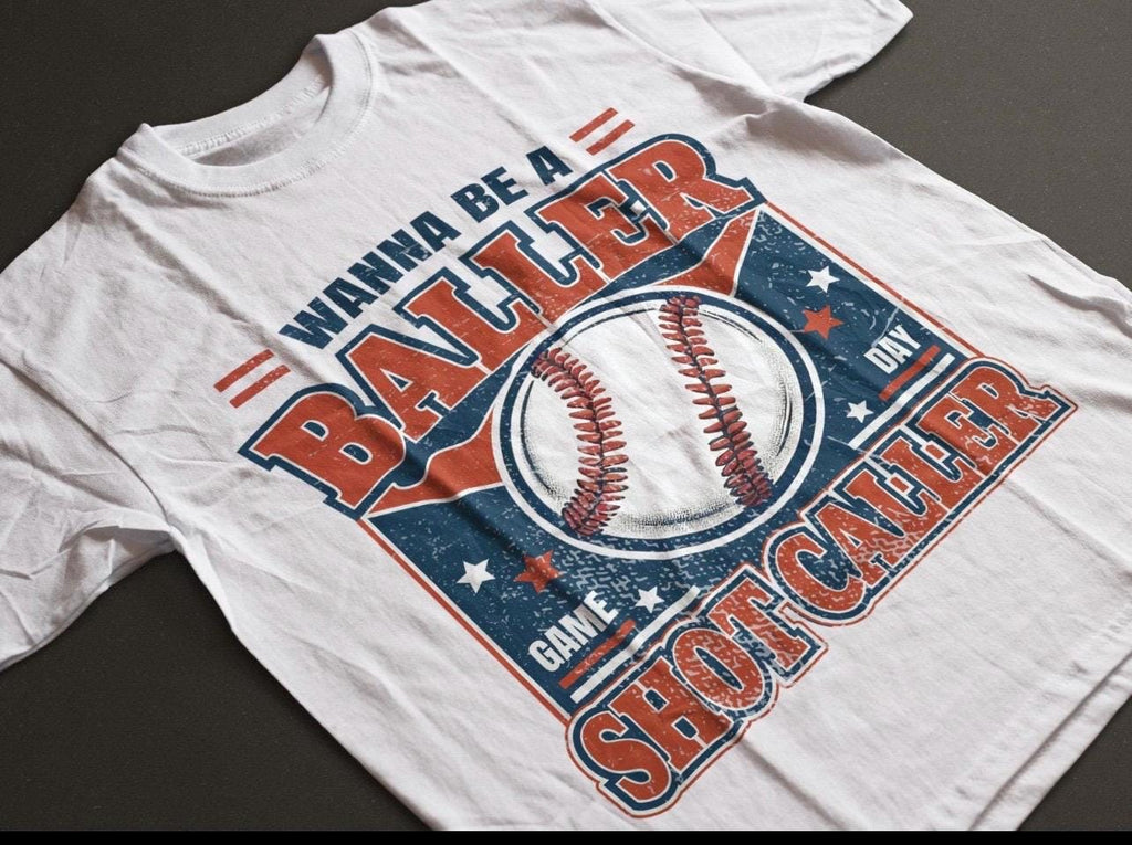 Wanna be a baller shot coller graphic tee shirt baseball tee