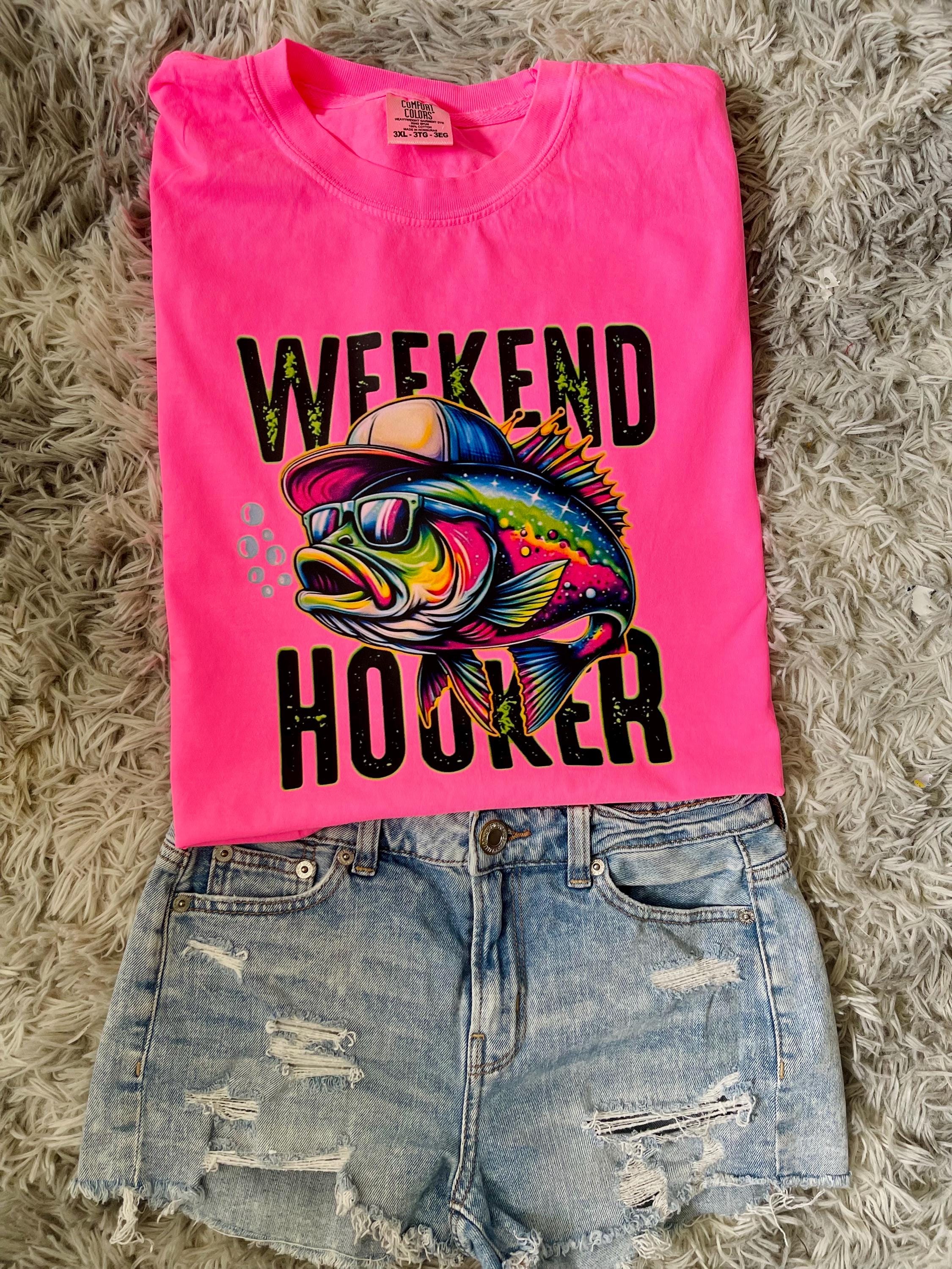 Weekend hooker graphic tee shirt fishing tee shirt funny fishing tee