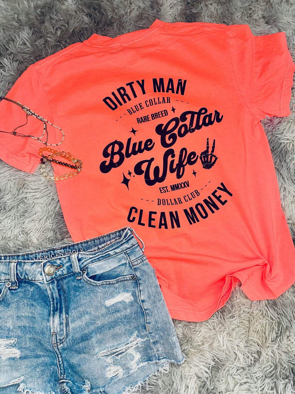 Blue collar wives personalized tee dirty man clean money tee shirt with last name on front