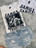 Family tradition Hank jr tee shirt