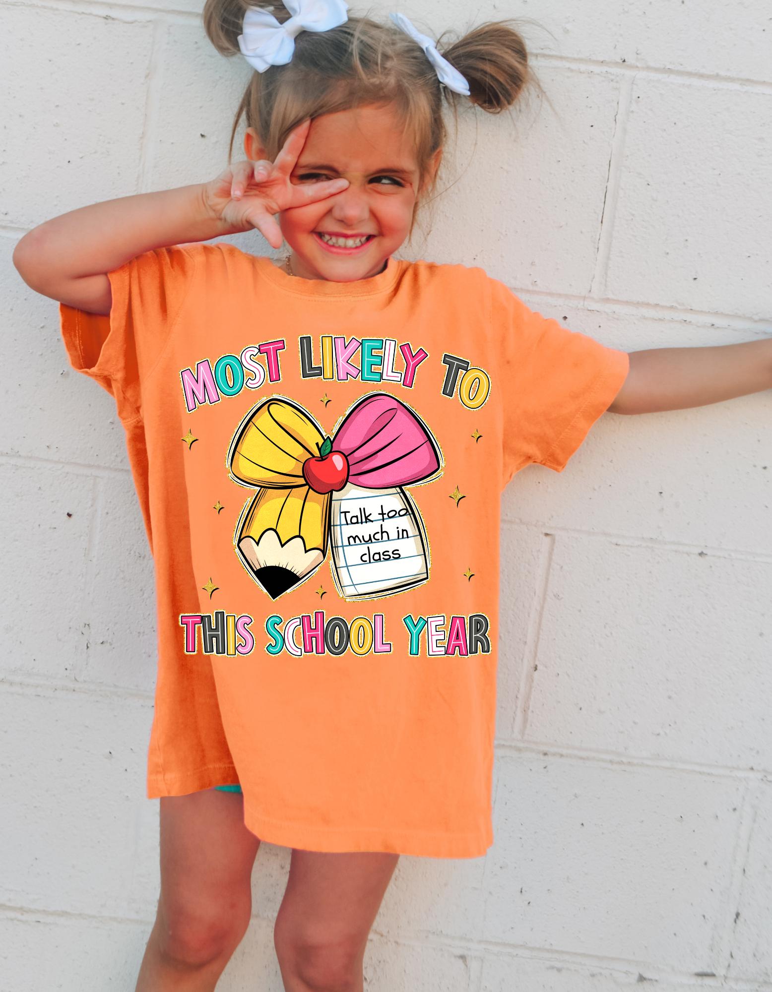 most likely to…. this year back to school tees. fun back to school tee shirt for kids and adults teacher and student tees