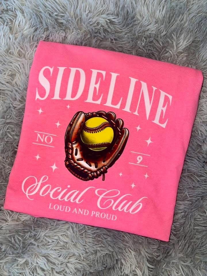 Sideline social club Graphic tee shirt softball or baseball moms tee shirt