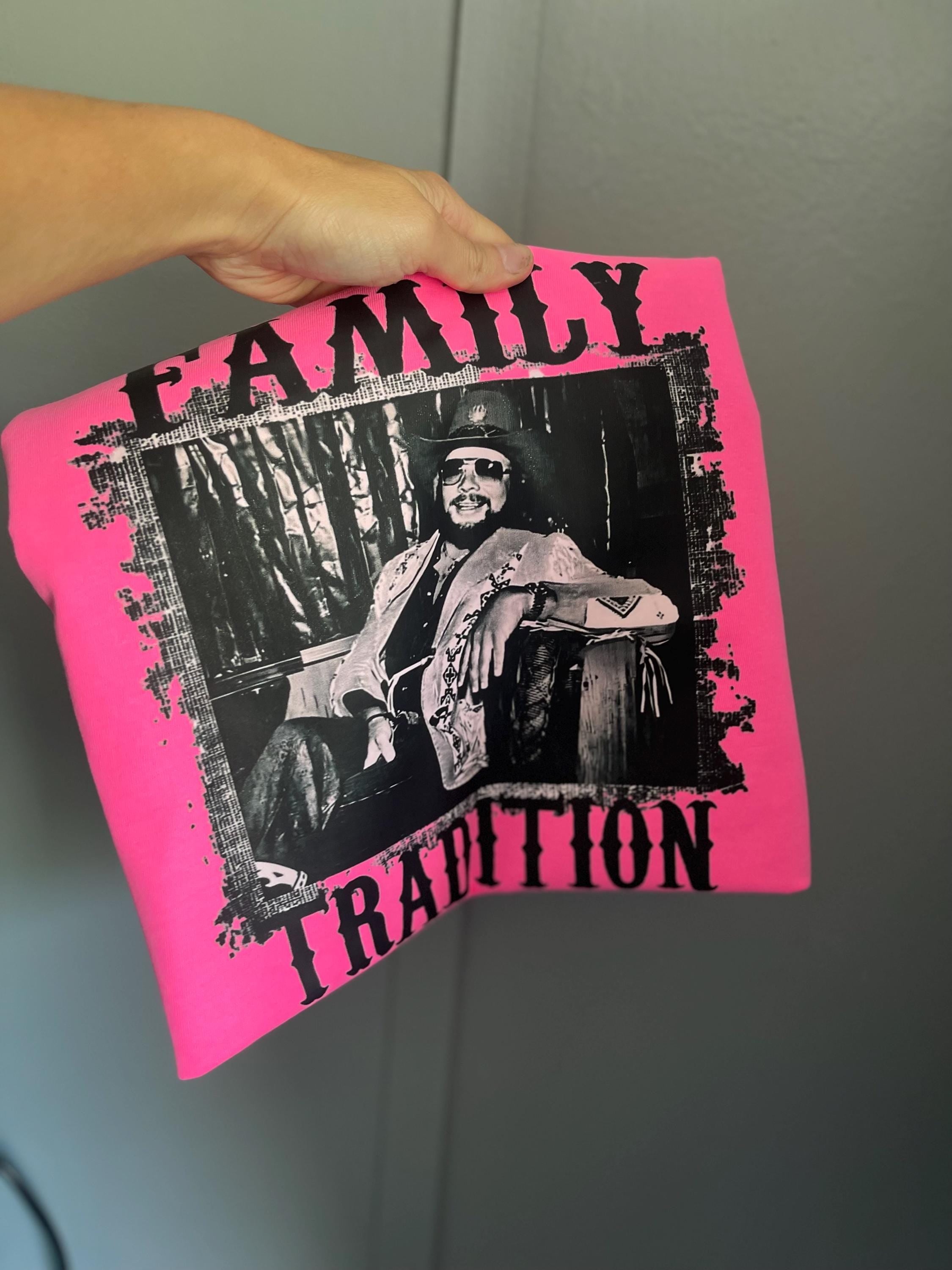 Family tradition Hank jr tee shirt