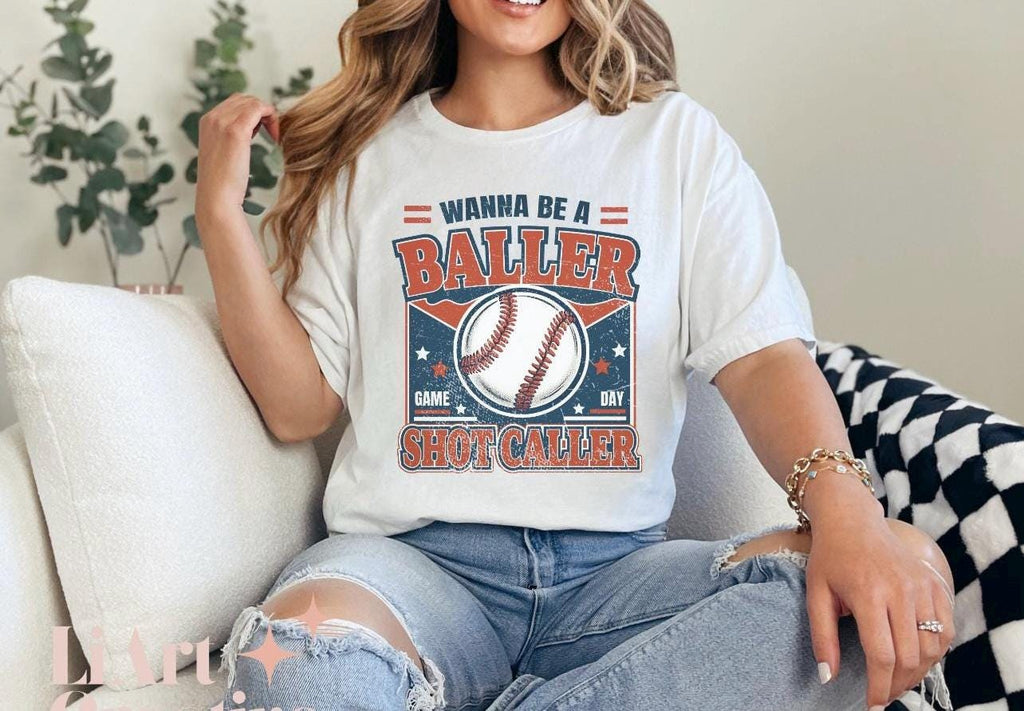 Wanna be a baller shot coller graphic tee shirt baseball tee